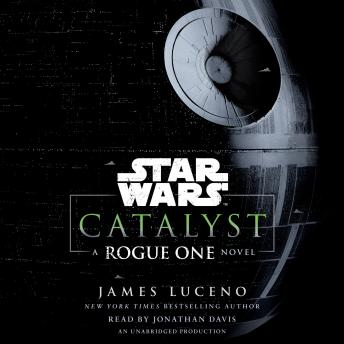 Catalyst: Rogue One